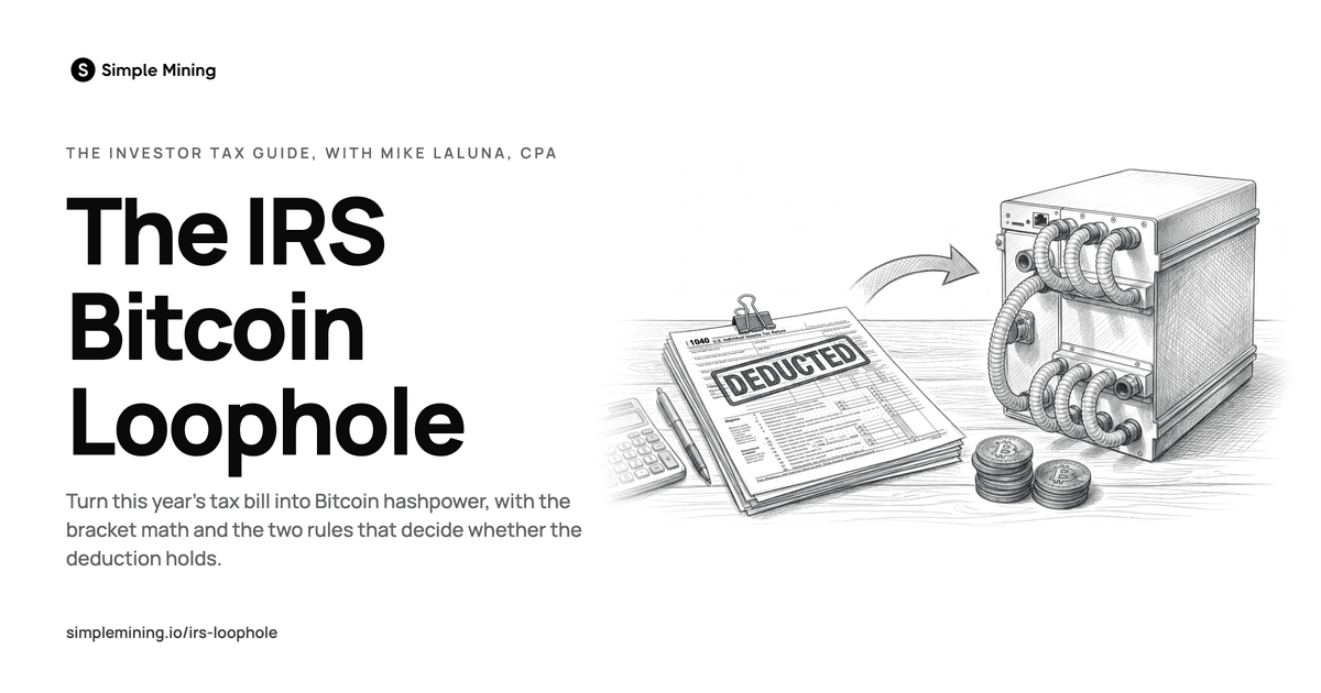 The IRS Bitcoin Loophole, an investor tax guide from Simple Mining and Mike LaLuna, CPA